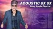 Jimmy Nguyễn Hay Nhất - LK Sống Chết Có Nhau, Tình Xưa Nghĩa Cũ - 69 bản Acoustic 8X, 9X Bất Hủ