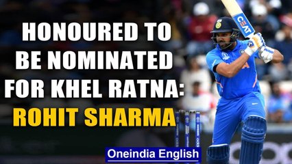 ROHIT SHARMA EXPRESSES HIS GRATITUDE FOR KHEL RATNA NOMINATION | Oneindia News