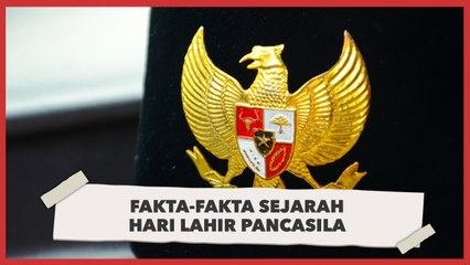 Fakta-Fakta Penting Sejarah Hari Lahir Pancasila