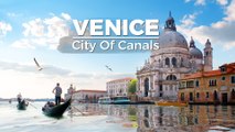 Venice -  City of Canals