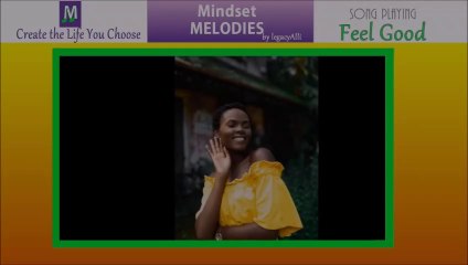 Feel Good - Postive Mindset Music
