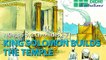 Animated Bible Stories: King Solomon Builds The Temple-Old Testament