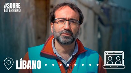 #SobreElTerreno | “Líbano se enfrenta a una triple crisis: el virus, la pobreza y una gran tensión política”