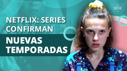 7 SERIES DE NETFLIX QUE CONFIRMARON NUEVAS TEMPORADAS | 7 NETFLIX SERIES THAT CONFIRMED NEW SEASONS