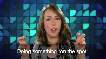 English in a Minute: Put Someone on the Spot