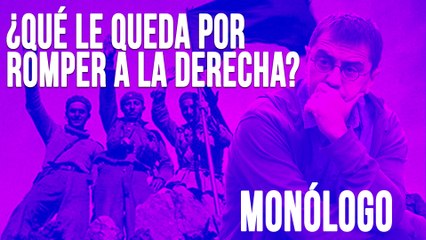 ¿Qué le queda por romper a la derecha? - Monólogo - En la Frontera, 1 de junio de 2020