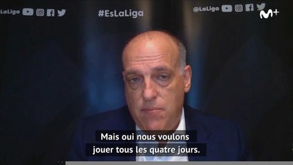 Liga - Tebas : "Ce ne sera pas facile de tenir notre plan de reprise"