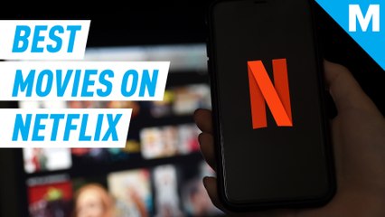 Here are some of the best movies to watch on Netflix