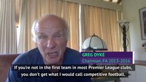 Greg Dyke critical of English youth development