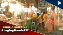 Agdao Public Market, Davao City, binuksan na matapos ang mahigit isang linggo dahil sa 6 na kaso ng CoVID-19