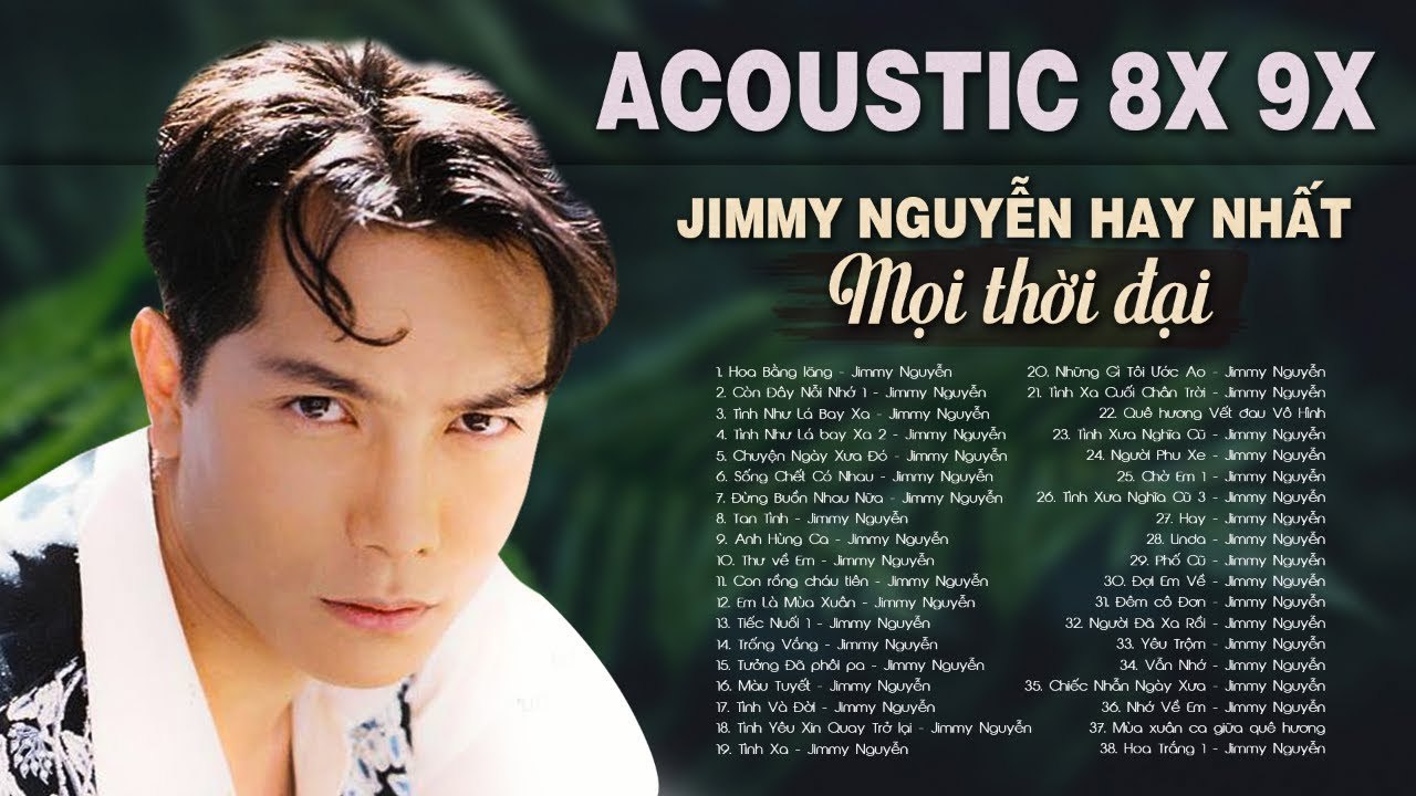 JIMMY NGUYỄN - Liên Khúc HOA BẰNG LĂNG  100 Bản...