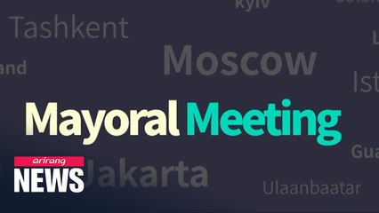 Some 40 mayors from around world gather online to discuss how to overcome pandemic