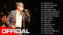 Những Ca Khúc Huyền Thoại Một Thời - Album Đợi Em Về  Nhạc Jimmii Nguyễn Tuyển Chọn Hay Nhất