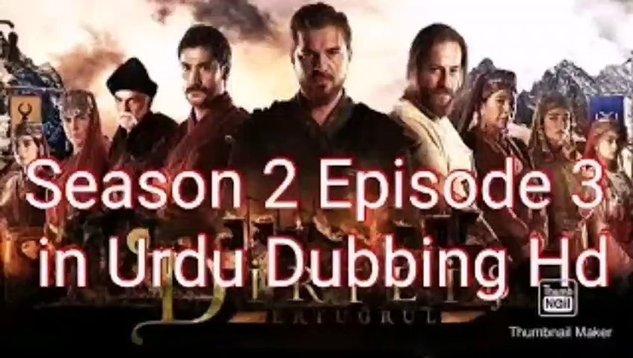 Ertugrul ghazi season 2 episode 3 in urdu
