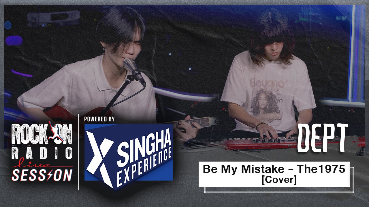 The 1975 - Be My Misetake - DEPT (Cover) | RockOn LIVE Session
