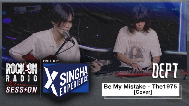The 1975 - Be My Misetake - DEPT (Cover) | RockOn LIVE Session