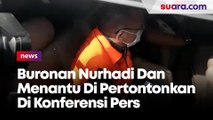 Nurhadi dan Menantu Dipamerkan Pakai Rompi Tahanan KPK saat Konferensi Pers