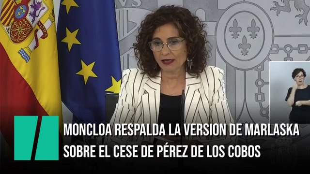 Moncloa respalda la versión de Marlaska sobre el cese de Pérez de los Cobos