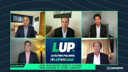 ¿Macías tiene futuro en Europa?: LUP