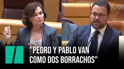 "Pedro y Pablo van como dos borrachos"