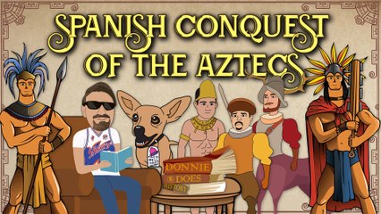 Conquest of the Aztecs: The World's First Alien Invasion