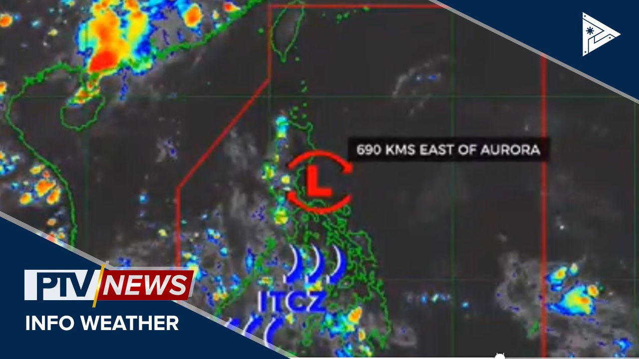 PTV INFO WEATHER: LPA, namataan sa silangan ng Aurora