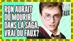 Harry Potter : le Vrai ou Faux pour les vrais Potterheads
