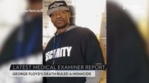 George Floyd's Death Was a Homicide, Says Medical Examiner in Latest Report