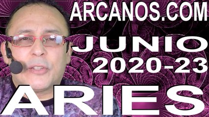 ARIES JUNIO 2020 ARCANOS.COM - Horóscopo 31 de mayo al 6 de junio de 2020 - Semana 23