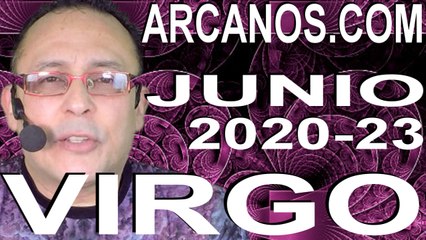 VIRGO JUNIO 2020 ARCANOS.COM - Horóscopo 31 de mayo al 6 de junio de 2020 - Semana 23