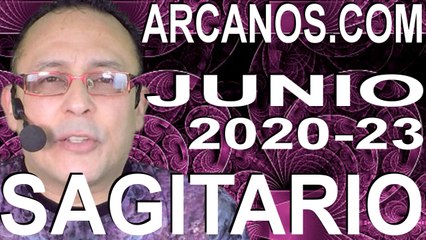 SAGITARIO JUNIO 2020 ARCANOS.COM - Horóscopo 31 de mayo al 6 de junio de 2020 - Semana 23