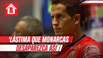 Sebastián Sosa: 'Una lástima que Monarcas desaparezca así'