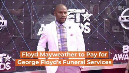 Floyd Mayweather Helps George Floyd's Family