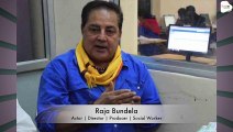 Radio Bharat | Bajaona | Raja Bundela | Actor | Director | Producer | Social Worker | CIFT