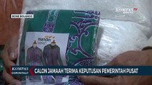 Gagal Berangkat,Calon Jamaah Haji Terima Keputusan Pemerintah Pusat