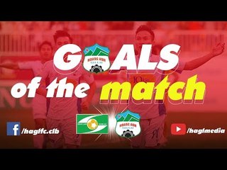 Triệu Việt Hưng với cú đánh đầu hiểm hóc vào lưới Sông Lam Nghệ An | HAGL Media