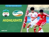U21 Báo Thanh Niên 2018 | Phan Thanh Hậu lập hat-trick, HAGL đánh bại Viettel