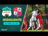 HIGHLIGHTS| Chiến thắng 3 sao của U19 HAGL trước U19 Đồng Nai tại VL U19 QG 2019