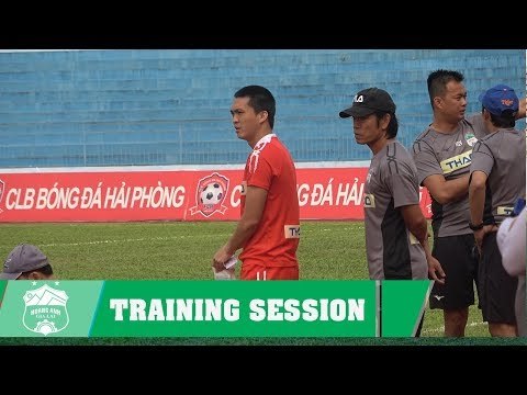 Buổi tập của Tuấn Anh và đồng đội trước trận đấu với đội chủ nhà Hải Phòng | HAGL Media