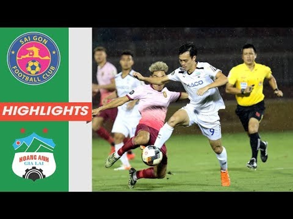 Highlights | Sài Gòn FC - HAGL | Hồng Duy ghi siêu phẩm trong trận đấu đầy nỗ lực trước Sài Gòn FC