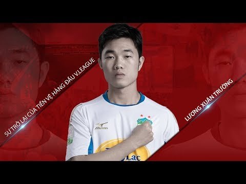 Xuân Trường và màn trình diễn đánh dấu sự trở lại của tiền vệ hàng đầu V.League | HAGL Media