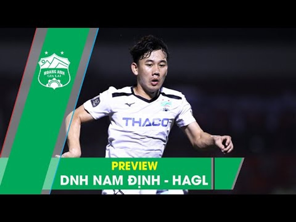 DNH Nam Định – HAGL | Chờ đợi cái duyên của Minh Vương và đồng đội | Cúp Quốc gia 2020 | HAGL Media