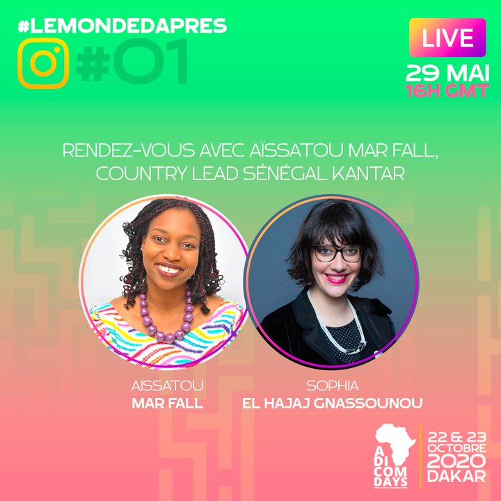 #LeMondeDAprès épisode 1 :  avec Aïssatou Mar Fall, Country Lead Sénégal Kantar