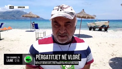 Përgatitjet në Vlorë/ Hotelet bëhen gati, por paqartësi për autorizimin