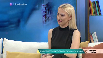 Vizioni i pasdites - Aladini/ Dyqani me i madh online qe e beri me te lehte karantinen - 28 Maj 2020