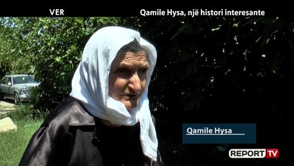 Report Tv, Veri Jug - Qamile Hysa, historia interesante e dhelprave