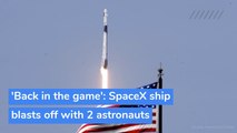 'Back in the game': SpaceX ship blasts off with 2 astronauts, and other top stories from June 03, 2020.