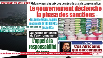 Le titrologue du mercredi 03 juin 2020/ Plafonnement des prix des denrées: le gouvernement déclenche la phase des sanctions