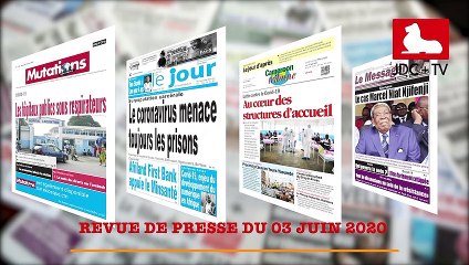 REVUE DE PRESSE CAMEROUNAISE DU 03 JUIN 2020