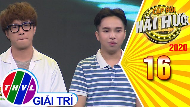 Cặp đôi hài hước Mùa 3 - Tập 16: Kết quả vòng lội ngược dòng